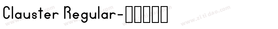 Clauster Regular字体转换